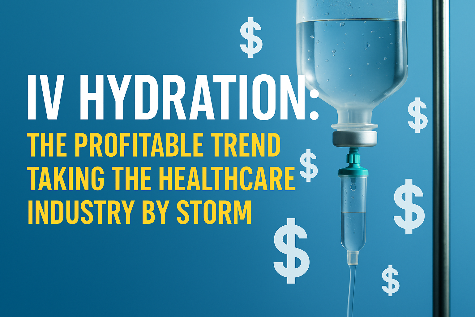 IV Hydration Therapy Profitable Trend